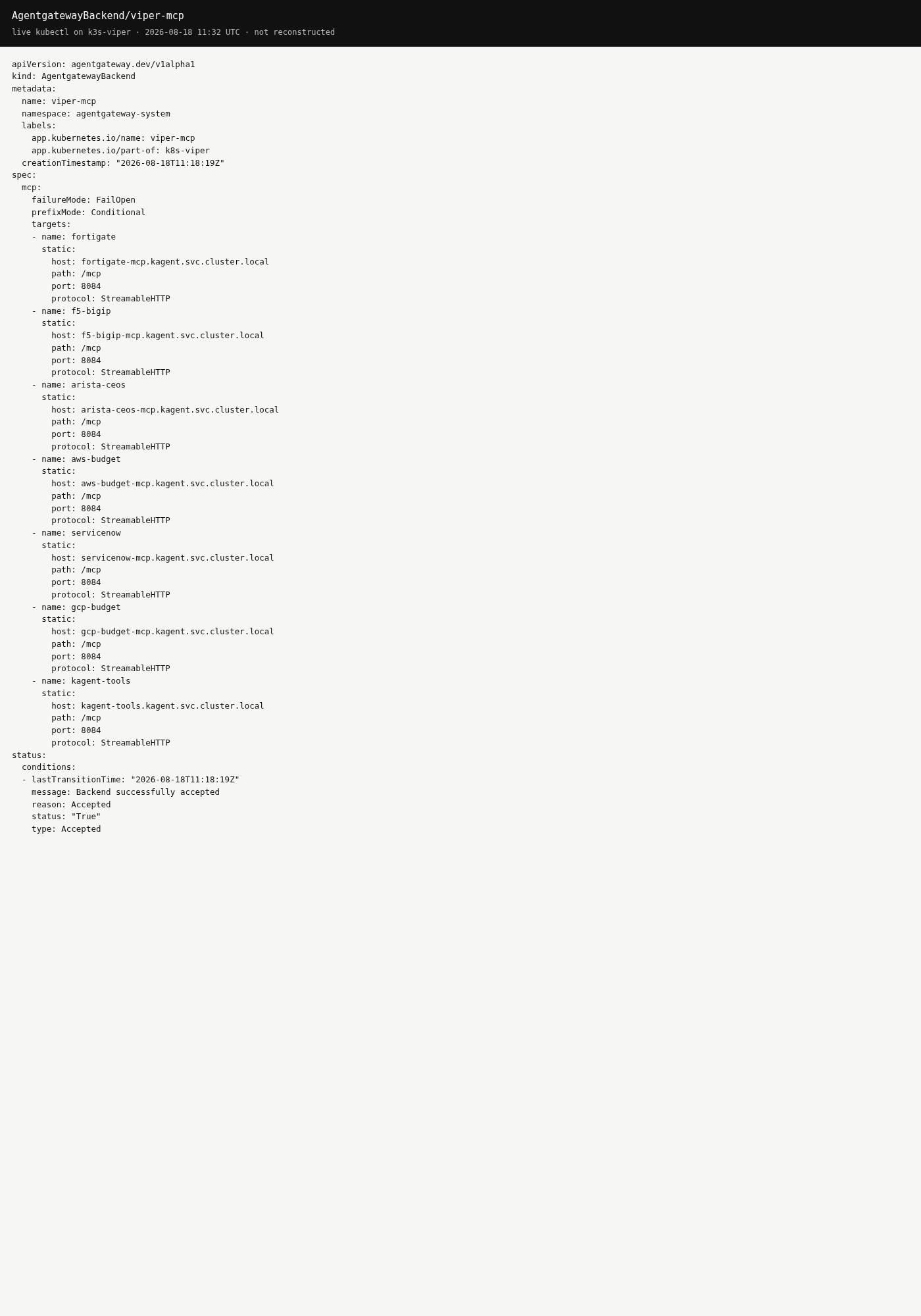 kubectl describe AgentgatewayBackend/viper-mcp showing StreamableHTTP targets